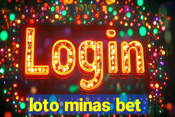 loto minas bet